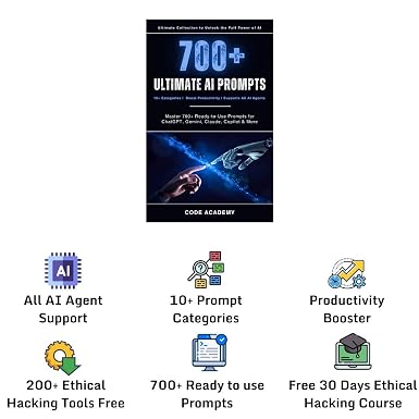 ai prompt book 2025 | master ai agents with 700+ pre built ai prompts | 10+ categories | works with chatgpt, gemini, claude & more (free ethical hacking tools & course)